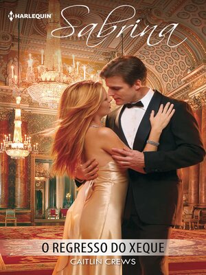cover image of O regresso do xeque